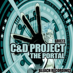 C&D Project - The Portal (Original Mix)