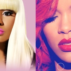 Rihanna & Nicki Minaj - We Found Love And Super Bass Remix