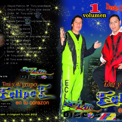 10 Cuydado con la tentacion  TONI Y SU GRUPO ECLIPCE