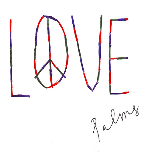 Palms - Love