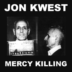 Mercy Killing Out now on Legitmix