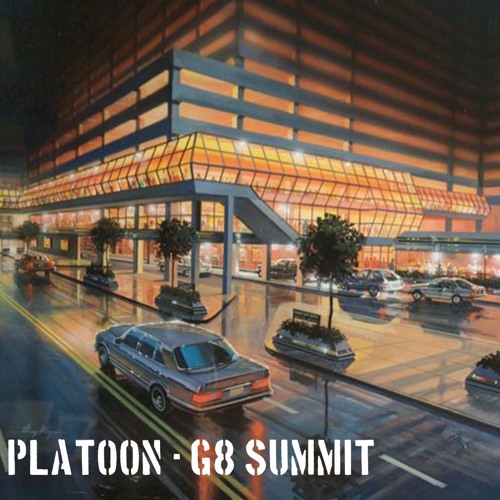Global Platoon - G8 Summit EP Snippets