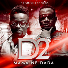 D2-Mama Ne Dada
