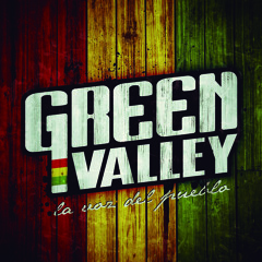 02 Canción de libertad- GREEN VALLEY [La voz del pueblo]