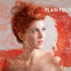 04 Afterglow - Plain Folly - Fortuities EP  / R - P - M - MA