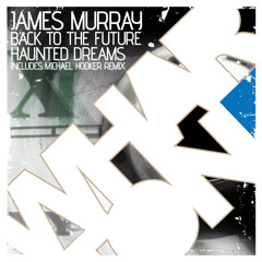 James Murray - Back to the Future (Whartone Records)