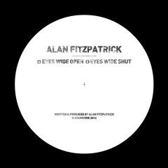 DCLTD05 Alan Fitzpatrick - Eyes Wide Open - Drumcode