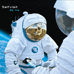 Selfvisit "Be me" LP