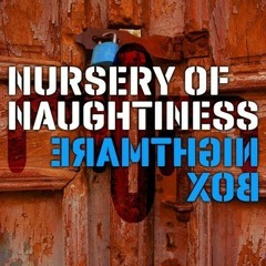 Nursery Of Naughtiness - Submerge