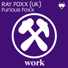 Ray Foxx - Furious Foxx