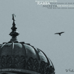 Dum Dhola - Rabba Mereya