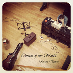 Citizen of the World - Like a King