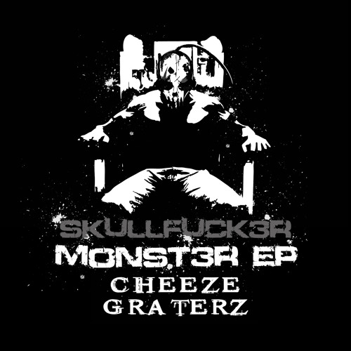 SkullFuck3r "My Fault" Cheeze Graterz - Preview