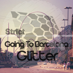 STR034 - Glitter - Going To Barcelona