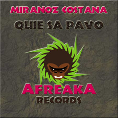 Miranoz Costana - Quie Sa Pavo (Original Mix) *Release* 22-05-2012