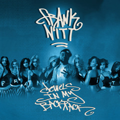Frank Nitt - L.O.V.E. (feat. DJ Quik & J Black)