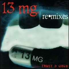 13mg - Too Freaky - 1996