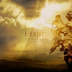 I-Exist - Giving My Life