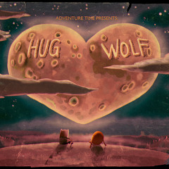 To Howl And To Hug