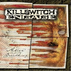 Killswitch Engage - Fixation On the Darkness