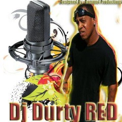 Durty Red - WANNA BE BADD