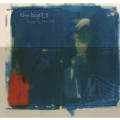 The Boats - It's Not Your Fault (It's How Air Works)