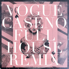 Vogue (Caseno Full House Remix) - Madonna