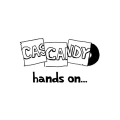 Cascandy - Hands On (Andreas Henneberg's Hands On Cascandy One)