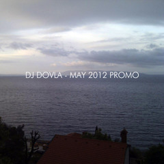 DJ Dovla - May 2012 promo