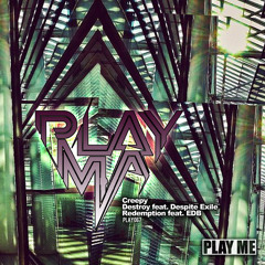 PLAYMA feat. Despite Exile - Destroy
