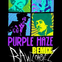 Jimi Hendrix - Purple haze (RAW ZOMBIEZ remix) [FREE DOWNLOAD]