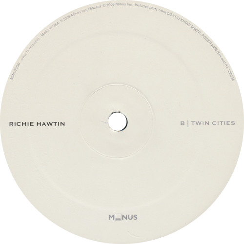 Richie Hawtin: Twin Cities (2002) MINUS33