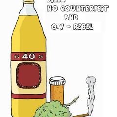 Sippin On A 40 - BIllz No Counterfeit & O.V