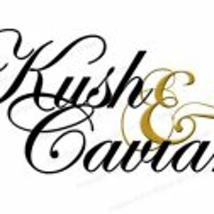 Slip - Kush and Caviar ft. V!$@