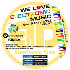 2012.05.05 We Love Electronic Music Party - Mixed By DJ BiggieSin (Electronic Duo)
