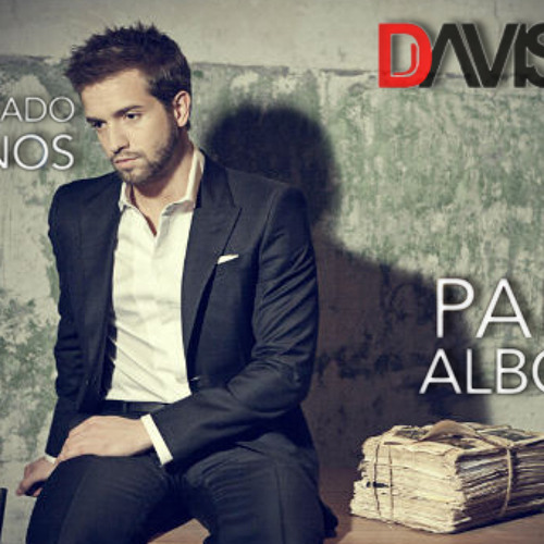 Pablo Alborán - Te he echado de menos (Dj Davisin Mix)