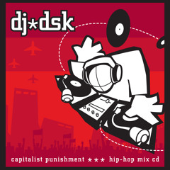 DJ DSK - Capitalist Punishment (Intro) - 2002