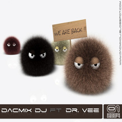 17 - Big Boys - Mis Ojos LLoran Por Vee xD =( Dacmix Dj Ft Dr. Vee  )=