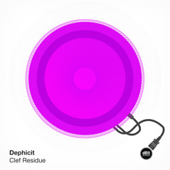 Dephicit - Clef Residue [Ft. Summer Bright]