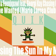Ivan Gough & Feenixpawl ft. Georgi Kay vs The Wanted - Chasing The Sun In My Mind (QuiK Remix II)