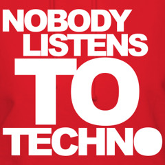 Needs & Wants Knowbody Listens To Techno -Leanzy