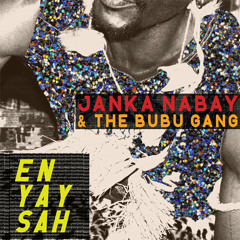 Janka Nabay & The Bubu Gang "Feba" (Luaka Bop, 2012)