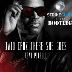 Taio Cruz - There She Goes (Strikeclub Catchy Bootleg)