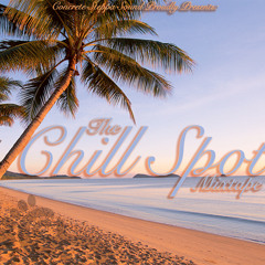 The Chillspot Mixtape
