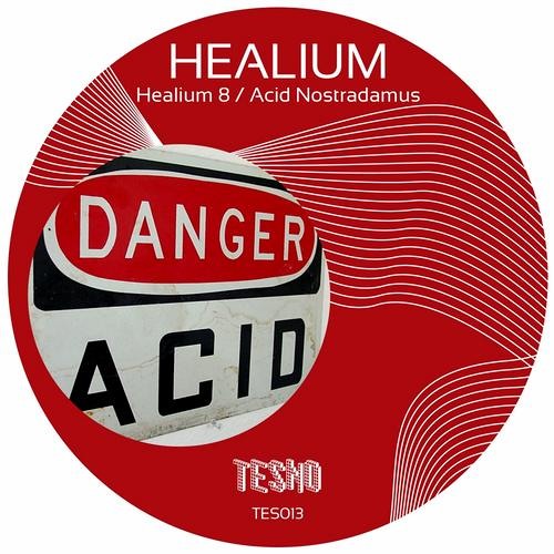 Healium - Acid Nostradamus