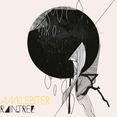 Anklebiter: Nested [Raintree - Tympanik Audio 2012]