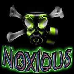 Noxious Filthy Electro set May 2012