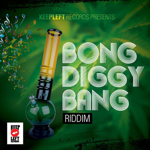 Stream musicpromotion | Listen to VA - Bong Diggy Bang Riddim playlist  online for free on SoundCloud