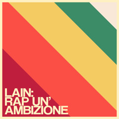 Lain-Rap un'ambizione (singolo)