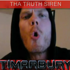TIMarbury ft. SKWEEZY JIBBS -Tha Truth Siren